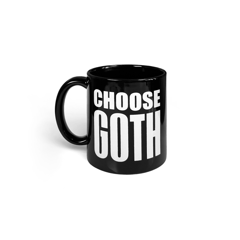 Black Choose Goth mug with white print.